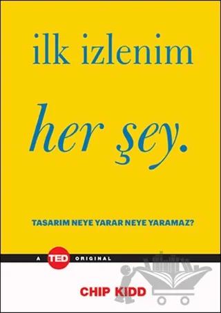 İlk İzlenim Her Şey – Chip Kidd – Optimist Kitap kitap kapağı