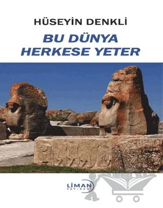 Bu Dünya Herkese Yeter