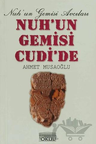 Nuh'un Gemisi Cudi'de