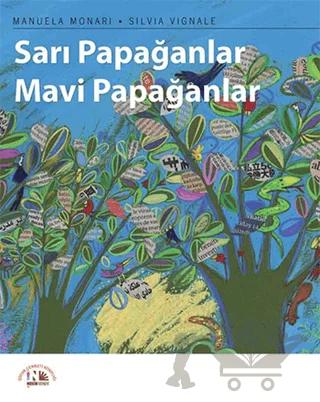 Sarı Papağanlar Mavi Papağanlar
