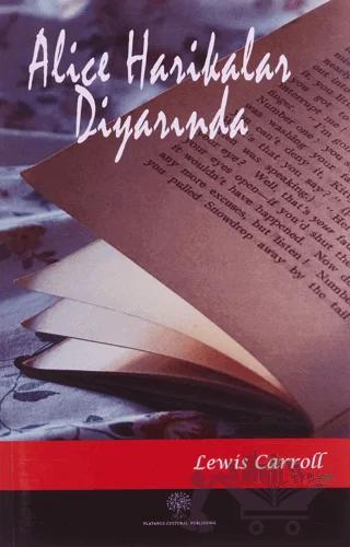 Alice Harikalar Diyarında – Lewis Carroll – Platanus Publishing kitap kapağı