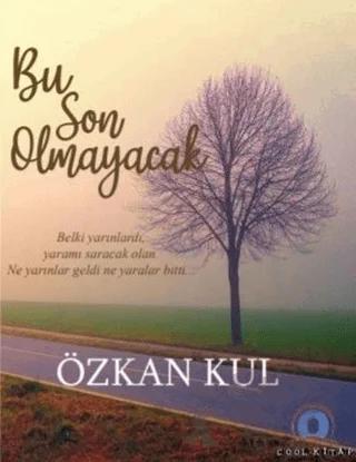 Bu Son Olmayacak