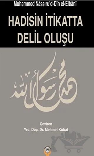 Hadisin İtikatta Delil Oluşu
