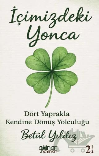 İçimizdeki Yonca "Dört Yaprakla Kendine Dönüş Yolculuğu”