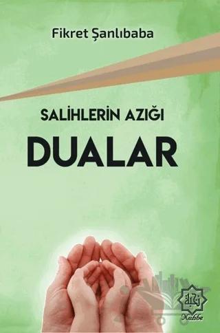Salihlerin Azığı Dualar