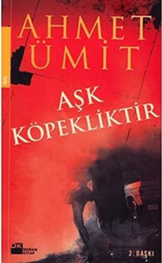 Aşk Köpekliktir