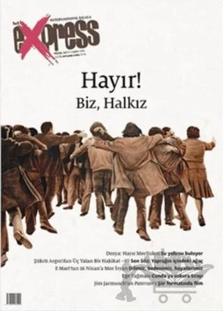 Express Dergisi Sayı: 151 Nisan 2017