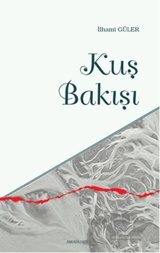Kuş Bakışı