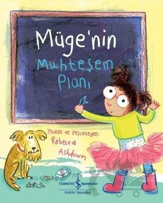 Müge'nin Muhteşem Planı