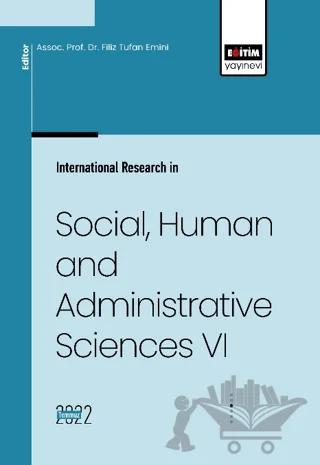 International Research in Social, Human and Administrative Sciences VI