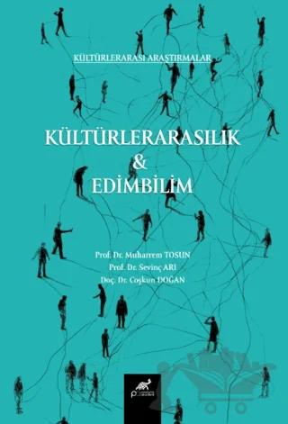 Kültürlerarası Araştırmalar - Kültürlerarasılık & Edimbilim
