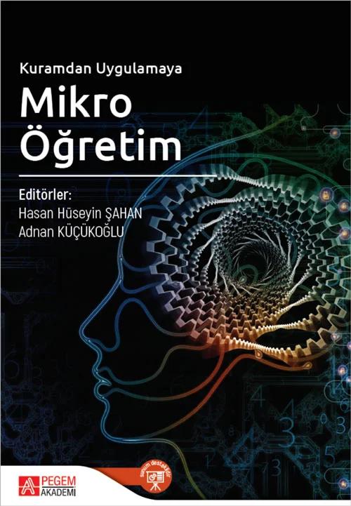 Kuramdan Uygulamaya Mikro Öğretim