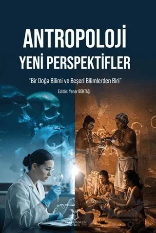 Antropoloji Yeni Perspektifler