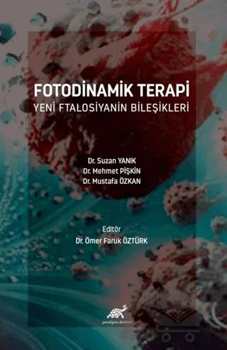 Fotodinamik Terapi Yeni Ftalosiyanin Bileşikleri