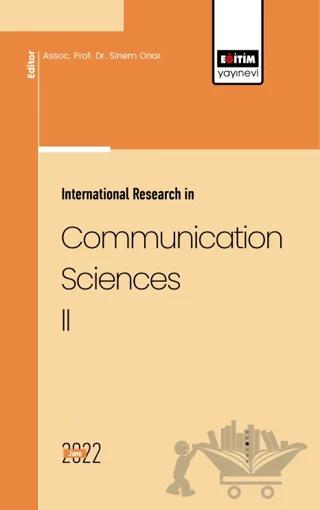 İnternational Research in Communication Sciences II