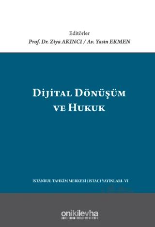 Dijital Dönüşüm ve Hukuk
