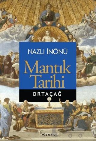 Mantık Tarihi - Ortaçağ