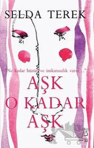 Aşk O Kadar Aşk