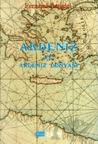Akdeniz ve Akdeniz Dünyası Cilt: 2