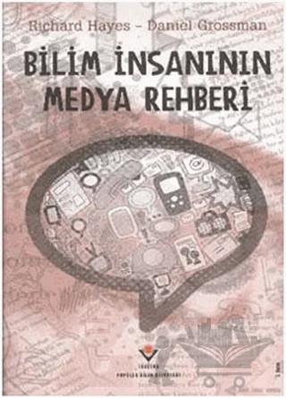 Bilim İnsanının Medya Rehberi