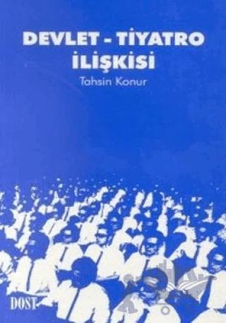 Devlet-Tiyatro İlişkisi