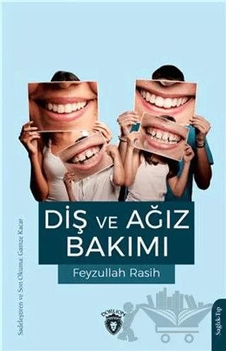 Diş Ve Ağız Bakımı