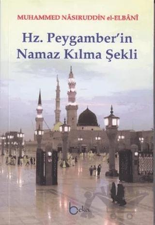 Hz. Peygamber'in Namaz Kılma Şekli (1. Hamur)