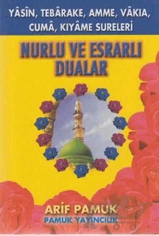 Nurlu ve Esrarlı Dualar (Yas-035)