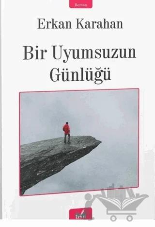 Bir Uyumsuzun Günlüğü