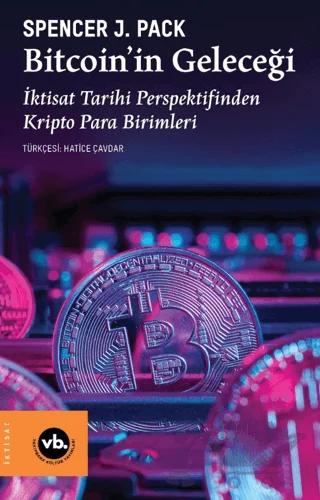 Bitcoin’in Geleceği