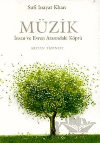 Müzik İnsan ve Evren Arasındaki Köprü
