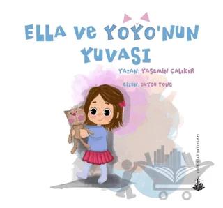 Ella ve Yoyo’nun Yuvası