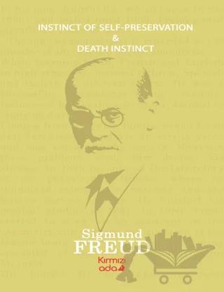 Instinct of Self-Preservation and Death Instinct