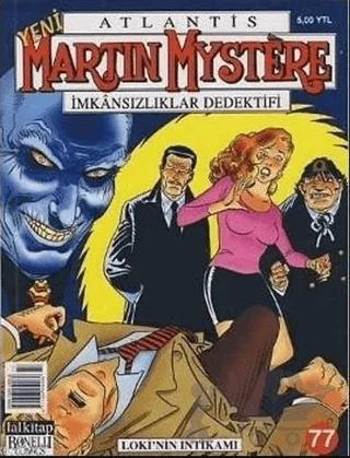 Yeni Martin Mystere Sayı: 77 Loki’nin İntikamı