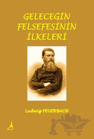Geleceğin Felsefesinin İlkeleri