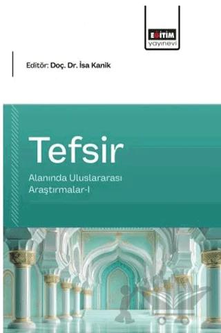 Tefsir Alanında Uluslararası Araştırmalar - 1