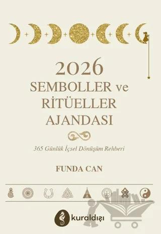 2026 Semboller ve Ritüeller Ajandası