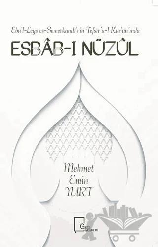 Ebu'l-Leys es-Semerkandi'nin Tefsir'u-l Kur'an'ında Esbab-ı Nüzul