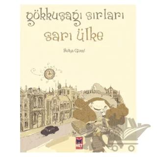 Gökkuşağı Sırları Sarı Ülke