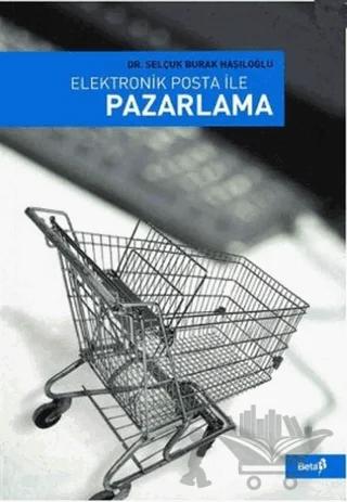 Elektronik Posta ile Pazarlama