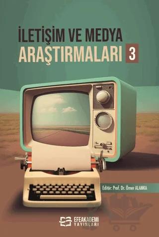 İletişim ve Medya Araştırmaları 3