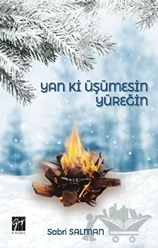 Yan ki Üşümesin Yüreğin