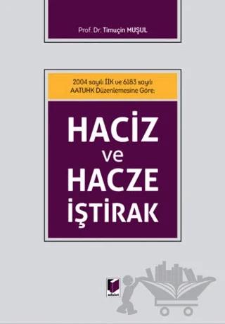Haciz ve Hacze İştirak
