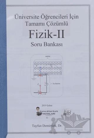 Üniversite Öğrencileri İçin Tamamı Çözümlü Fizik - 2 Soru Bankası