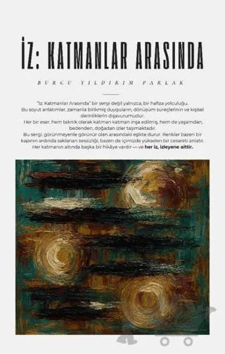 İz: Katmanlar Arasında