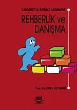 İlköğretim Birinci Kademede Rehberlik ve Danışma – Emel Ültanır – Nobel Yayın kitap kapağı