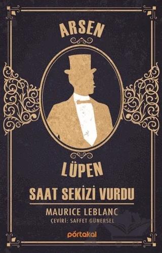 Saat Sekizi Vurdu - Arsen Lüpen