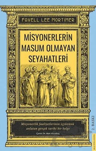 Misyonerlerin Masum Olmayan Seyahatleri