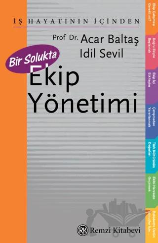 Bir Solukta Ekip Yönetimi