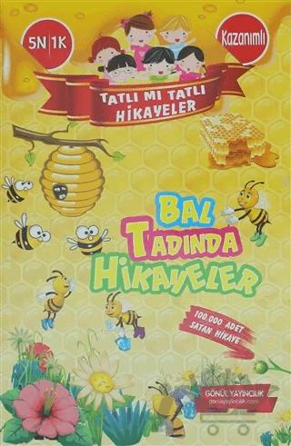 Tatlı Mı Tatlı Hikayeler - Bal Tadında Hikayeler